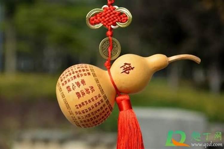 端午节挂葫芦挂一个还是两个端午节葫芦挂几个好